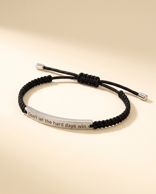 Don't Let The Hard Days Win engraved bar bracelet