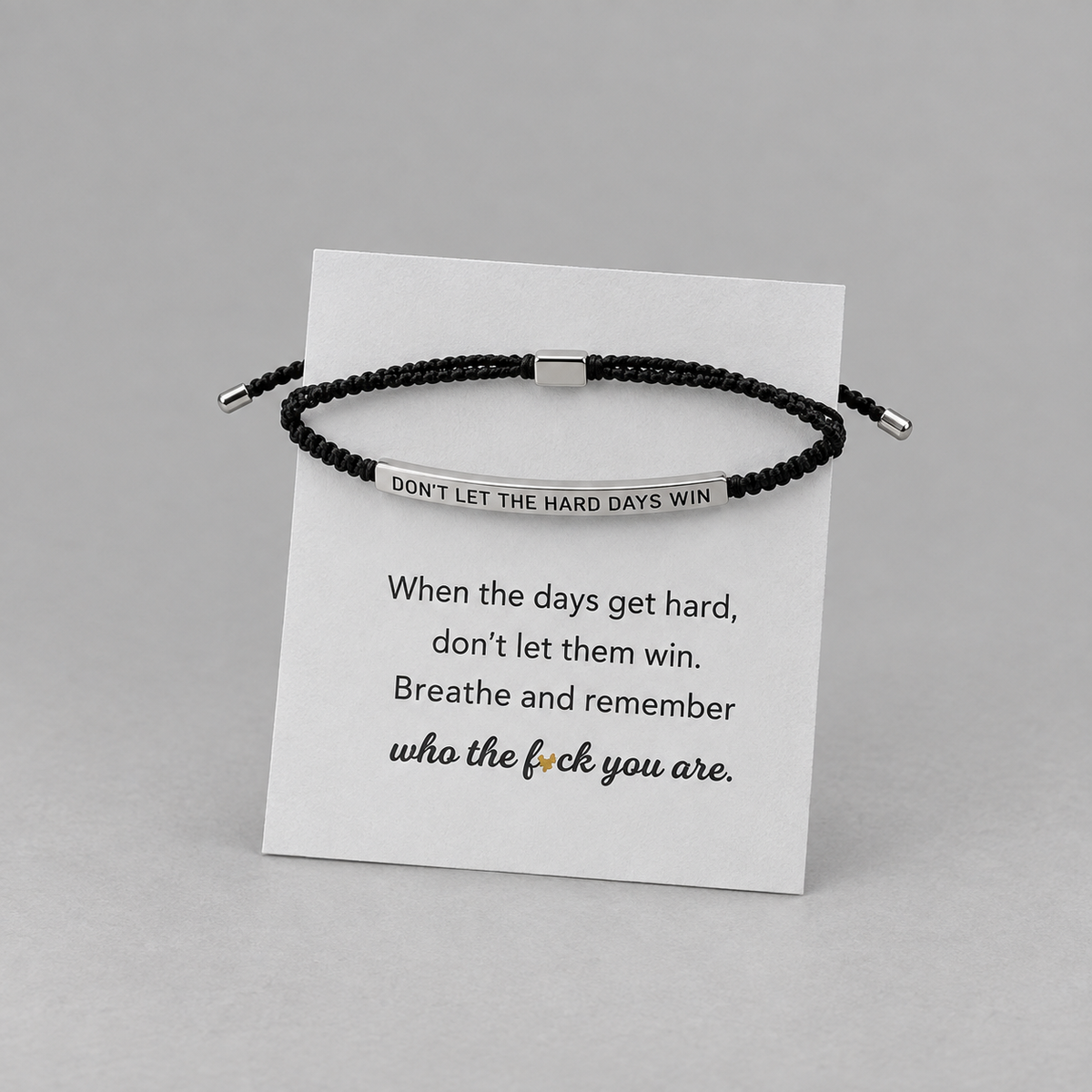 Don't Let The Hard Days Win bracelet — engraved encouragement bracelet with message card (1)